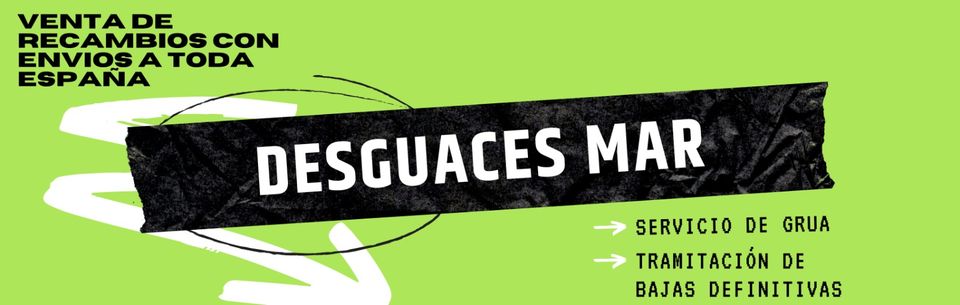DESGUACES MAR S.L. DESGUACES MAR S.L.